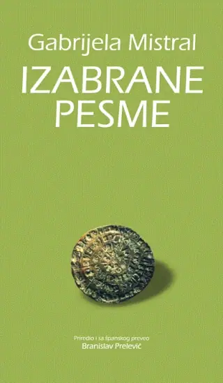 Naslovnica: IZABRANE PESME - GABRIJELA MISTRAL