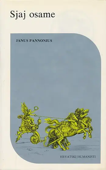 Naslovnica: Sjaj osame - Janus Pannonius