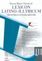 Naslovnica: Lexicon Latino-Illyricum III - Hrvatsko-latinski rječnik sv. 3
