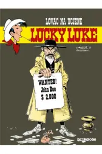 Naslovnica: LUCKY LUKE KNJIGA 17: LOVAC NA UCJENE T.U.