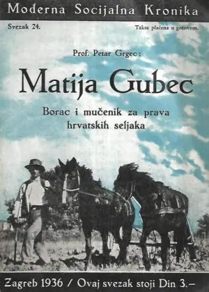 Naslovnica: Matija Gubec / Moderna Socijalna Kronika – svezak.24 / svibanj.1936.