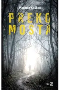 Naslovnica: Preko mosta