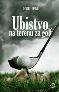 Naslovnica: Ubojstvo na igralištu za golf