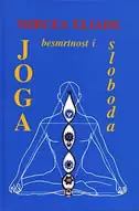 Naslovnica: Joga - Besmrtnost i sloboda