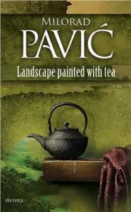 Naslovnica: Landscape Painted with Tea