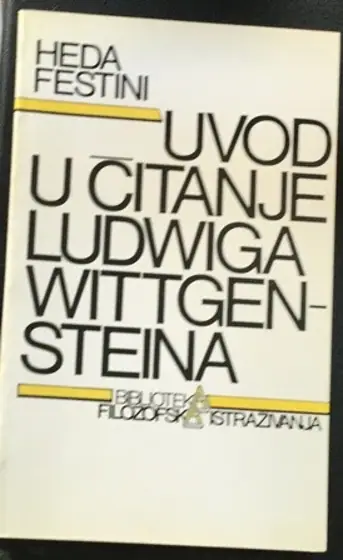 Naslovnica: Uvod u čitanjer Ludwiga Wittgensteina