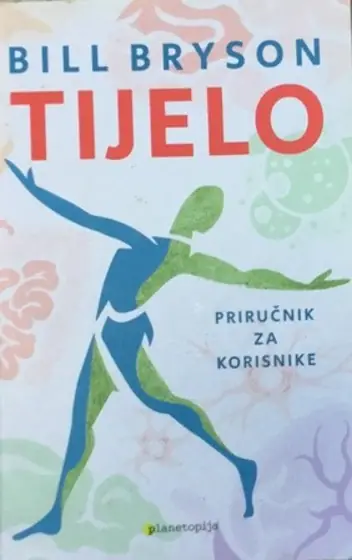 Naslovnica: Tijelo ,priručnik za korisnike