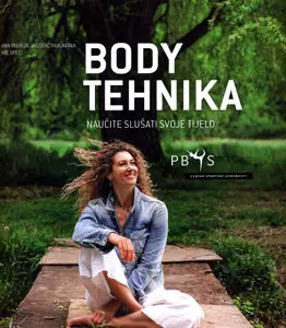 Naslovnica: Body tehnika - naučite slušati svoje tijelo