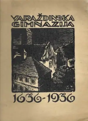 Naslovnica: Varaždinska gimnazija 1636-1936