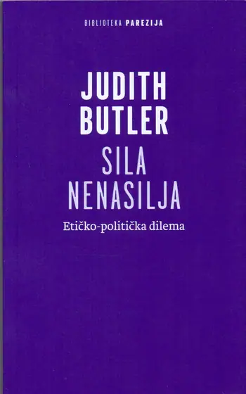 Naslovnica: SILA NENASILJA - Etičko-politička dilema