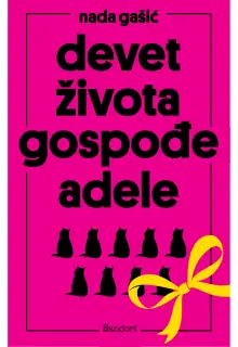 Naslovnica: DEVET ŽIVOTA GOSPOĐE ADELE - Proljeće u Zagrebu 2020.