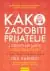 Naslovnica: Kako zadobiti prijatelje i uticati na ljude u digitalnoj eri