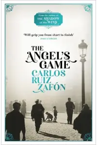 Naslovnica: The Angel's Game (Cemetery of Forgotten Books #02)
