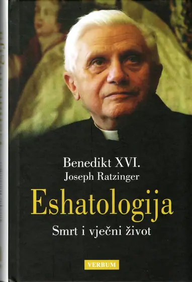 Naslovnica: Eshatologija : smrt i vječni život