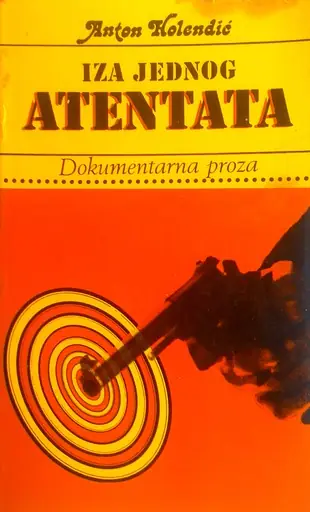Naslovnica: IZA JEDNOG ATENTATA