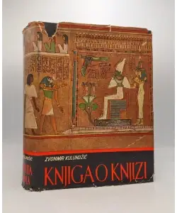 Naslovnica: Knjiga o knjizi I. Historija pisama (2. prerađ. i proš. izd.)