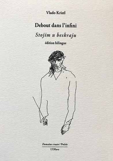 Naslovnica: Debout dans l’infini / Stojim u beskraju