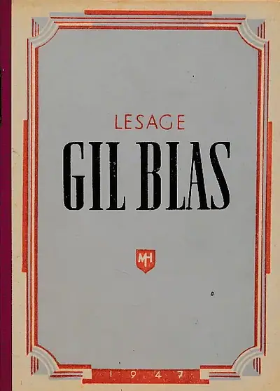 Naslovnica: Gil Blas - Zgode Gila Blasa Santillanskoga