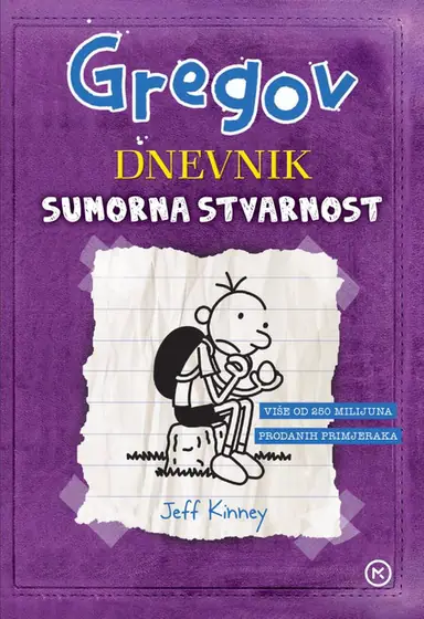 Naslovnica: Gregov dnevnik: Sumorna stvarnost