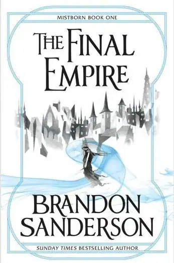 Naslovnica: The Final Empire : Mistborn Book One