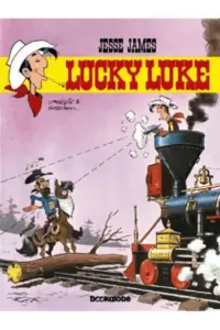 Naslovnica: LUCKY LUKE KNJIGA 16: JESSE JAMES T.U.