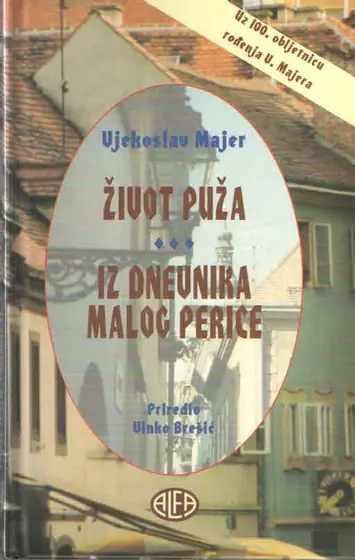 Naslovnica: Život puža; Iz dnevnika malog Perice