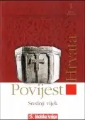 Naslovnica: Povijest Hrvata I. knjiga - Srednji vijek