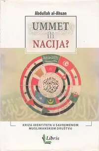 Naslovnica: UMMET ILI NACIJA? Kriza identiteta u savremenom muslimanskom društvu