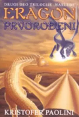 Naslovnica: Eragon - Prvorođeni II deo ciklusa Nasleđe