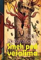 Naslovnica: Smeh pod vešalima. O ratu na Kosovu – sve što ste želeli da ne znate