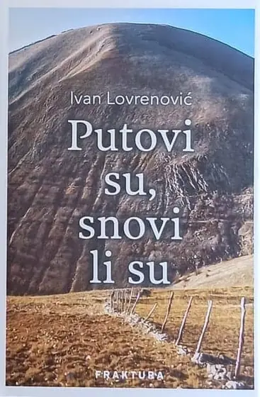 Naslovnica: Putovi su, snovi li su