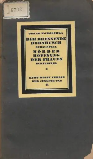 Naslovnica: Der brennende Dornbusch / Mörder, Hoffnung der Frauen