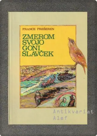 Naslovnica: Zmerom Svojo Goni Slavček