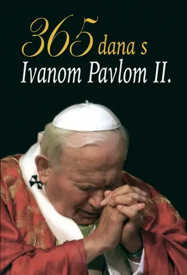 Naslovnica: 365 dana s Ivanom Pavlom II.