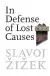 Naslovnica: In Defence Of Lost Causes