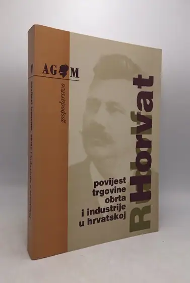 Naslovnica: Povijest trgovine, obrta i industrije u Hrvatskoj