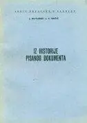 Naslovnica: IZ HISTORIJE PISANOG DOKUMENTA
