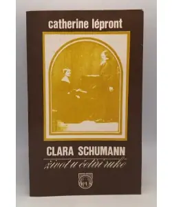 Naslovnica: Clara Schumann: Život u četiri ruke