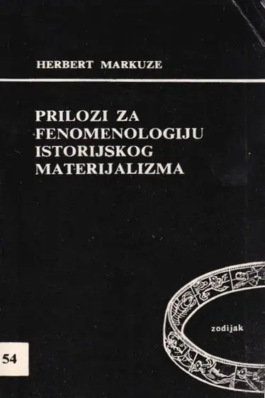 Naslovnica: Prilozi za fenomenologiju istorijskog materijalizma