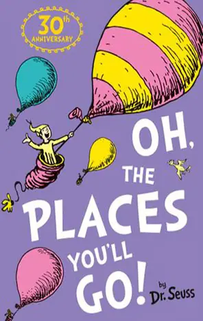Naslovnica: Oh, the Places You'll Go!