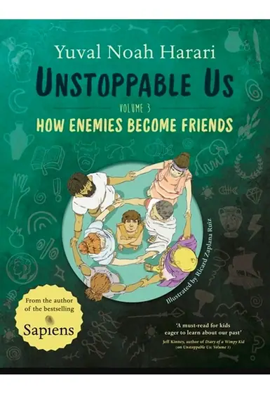 Naslovnica: UNSTOPPABLE US: How Enemies Become Friends (Volume 3)