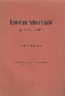 Naslovnica: HILJADUGODIŠNJICA HRVATSKOGA KRALJEVSTVA (g. 925.-1925.)