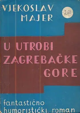 Naslovnica: U utrobi zagrebačke gore