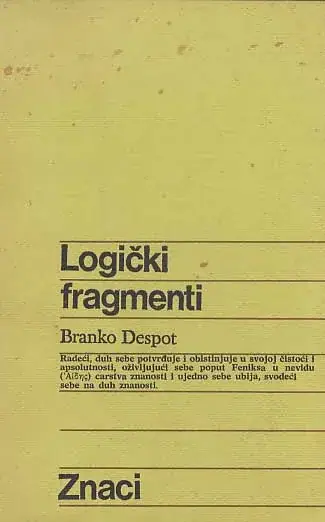 Naslovnica: Logički fragmenti ili kako se filozofira logički