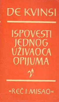 Naslovnica: Ispovesti jednog uživaoca opijuma
