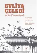 Naslovnica: Evliya Celebi in the Borderlands: New Insights and Novel Approaches to the Seyahatname (Western Balkans and Iran Sections)
