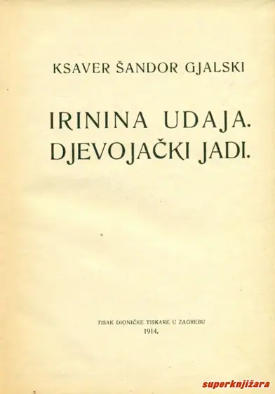 Naslovnica: IRININA UDAJA - DJEVOJAČKI JADI