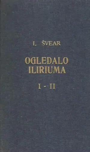 Naslovnica: Ogledalo Iliriuma I-II