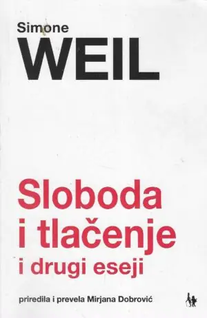 Naslovnica: Sloboda i tlačenje i drugi eseji