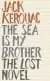 Naslovnica: The Sea Is My Brother: The Lost Novel